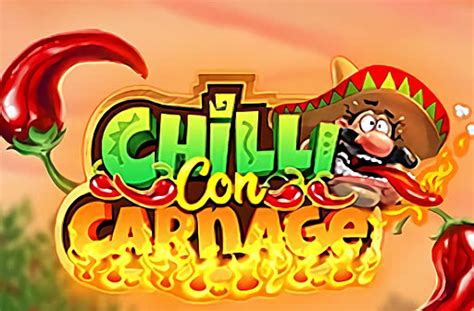 Chilli Con Carnage Slot Grátis